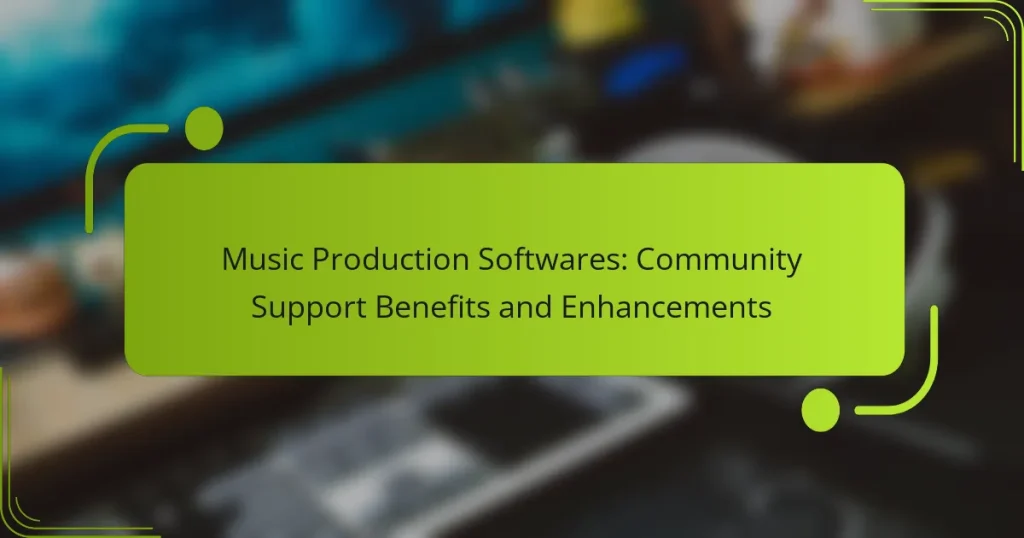 Music Production Softwares: Community Support Benefits and Enhancements
