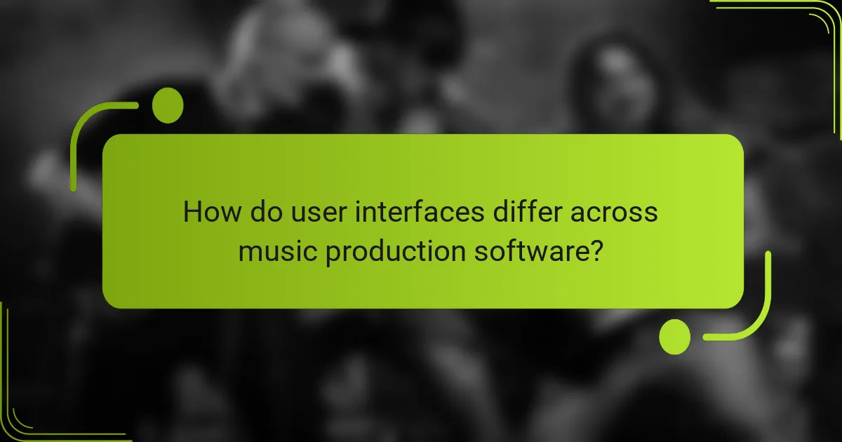 How do user interfaces differ across music production software?